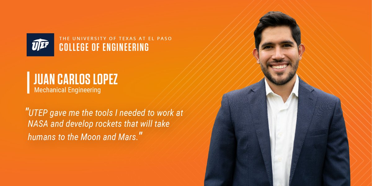 EngineeringUTEP's tweet image. OUR SUCCESS STORIES: UTEP gave me the tools I needed to work at NASA and develop rockets that will take humans to the Moon and Mars.

Juan Carlos Lopez
Mechanical Engineering
@UTEPMechanicalEngineering 
#PickEngineering #UTEP #UTEPEngineering #MajoringMechanical