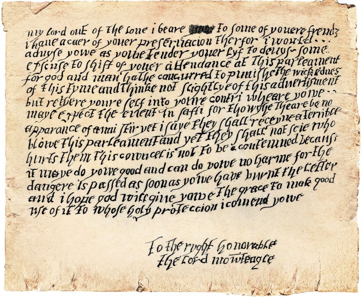 تويتر \ Gareth Harney على تويتر: &quot;The anonymous letter sent to Lord Monteagle warning him not to attend parliament on November 5th 1605. “..devise some excuse to shift youer attendance at this