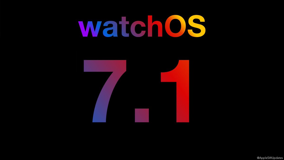 iSWUpdates's tweet photo. watchOS 7.1 (18R589) has been released. #watchOS #watchOS71 https://t.co/B251H5MIZW
