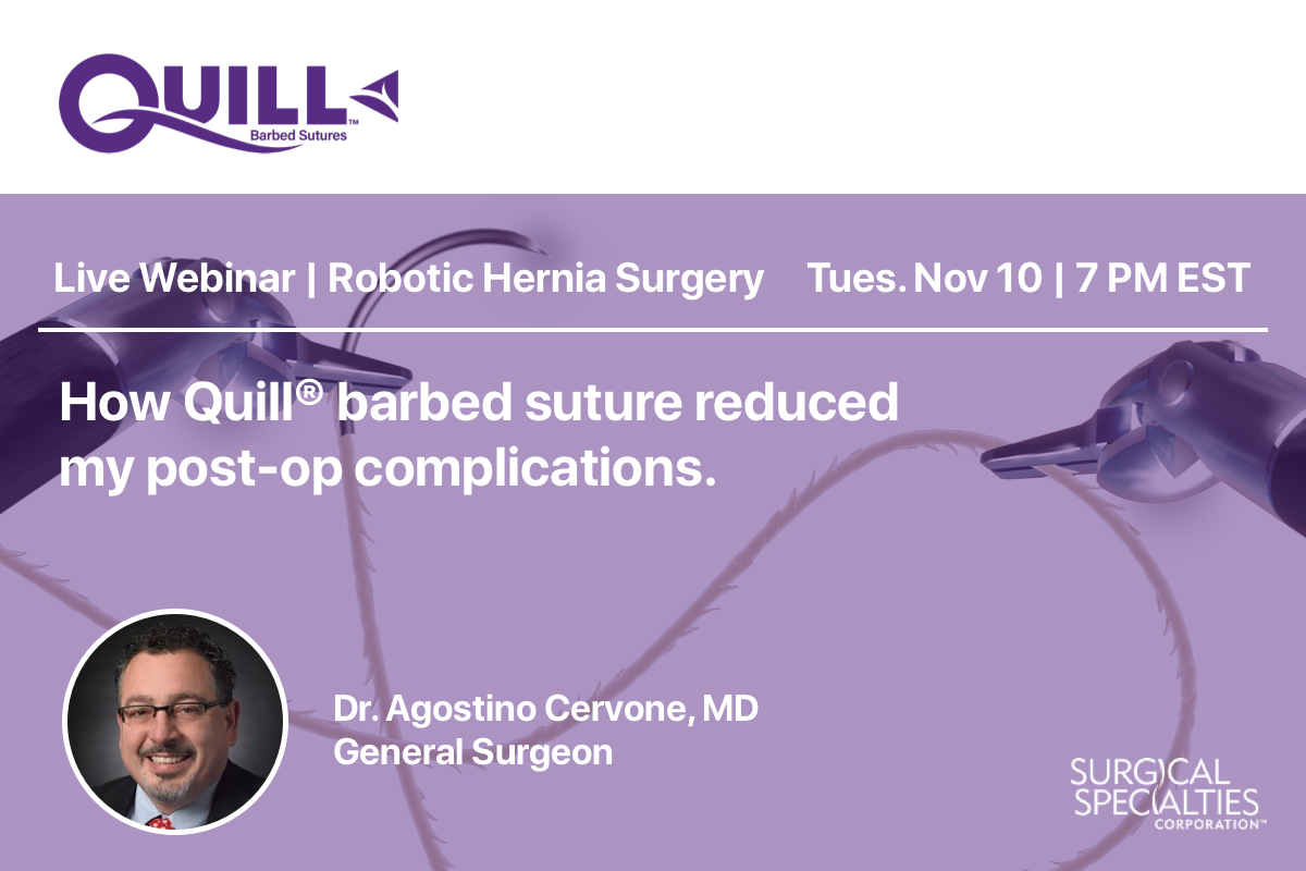 Surgical_Spec's tweet photo. Join us next week to hear Dr. Agostino Cervone talk about how switching to Quill® barbed suture helped him overcome post-op complications in robotic hernia surgery. .

Register here: https://t.co/qxOuHGUPfK

#Webinar #RoboticSurgery #Quill #QuillBarbedSuture https://t.co/s8HivQ6cnO