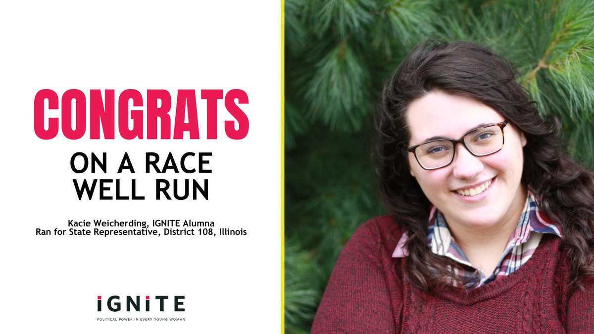 IGNITE_National's tweet photo. Congratulations to IGNITE alumna Kacie Weicherding for a race well run! Kacie worked so hard and ran a strong campaign to represent her home district in #Illinois. We can't wait to see you on a ballot again soon! @votekacie #Election2020 #ILElection https://t.co/8XFI1U3nhf