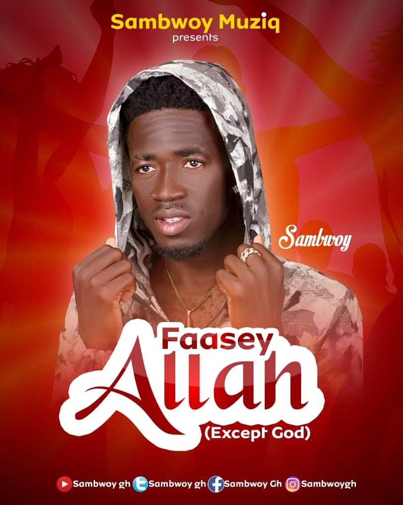 Sambwoygh's tweet photo. #Here comes the official flyer for long awaited track🔥titled #FaaSey_Allah which means Except God.
#Dropping_Soon🔥🔥🔥
#AngaaMwini
#Gb33k3__Greatest ✊🏻 https://t.co/tU9G45V2Dy