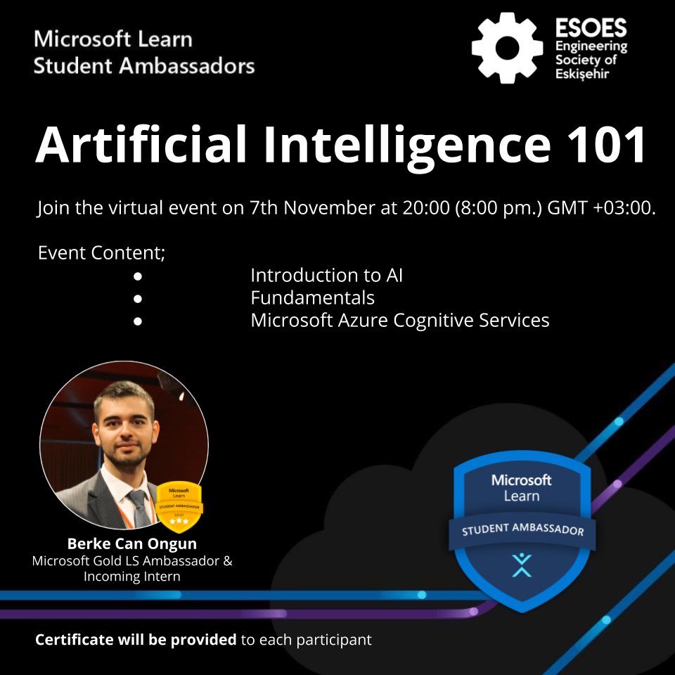 EsoesOgu's tweet photo. Microsoft Learn Student Ambassadors önderliğindeki "Yapay Zeka 101" eğitimimizle karşınızdayız.Eğitim sonunda doğrudan Microsoft'tan sertifika sahibi olacağımız etkinliğimiz için bio'daki linkten kayıt formumuza  ulaşabilirsin. 7 Kasım Cumartesi günü saat 20.00'da görüşmek üzere! https://t.co/1kAK2VFBey