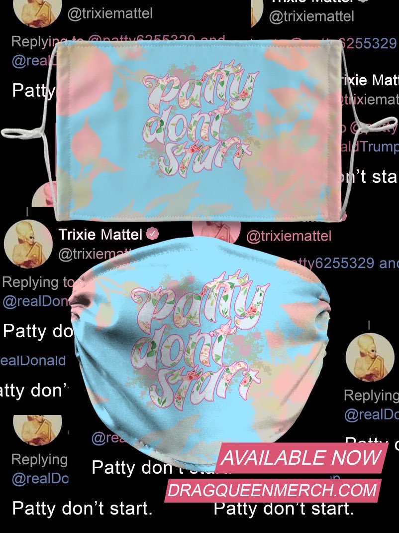 trixiemattel's tweet photo. Let Patty know. #PattyDontStart @dragqueenmerch https://t.co/gmgByb9usG