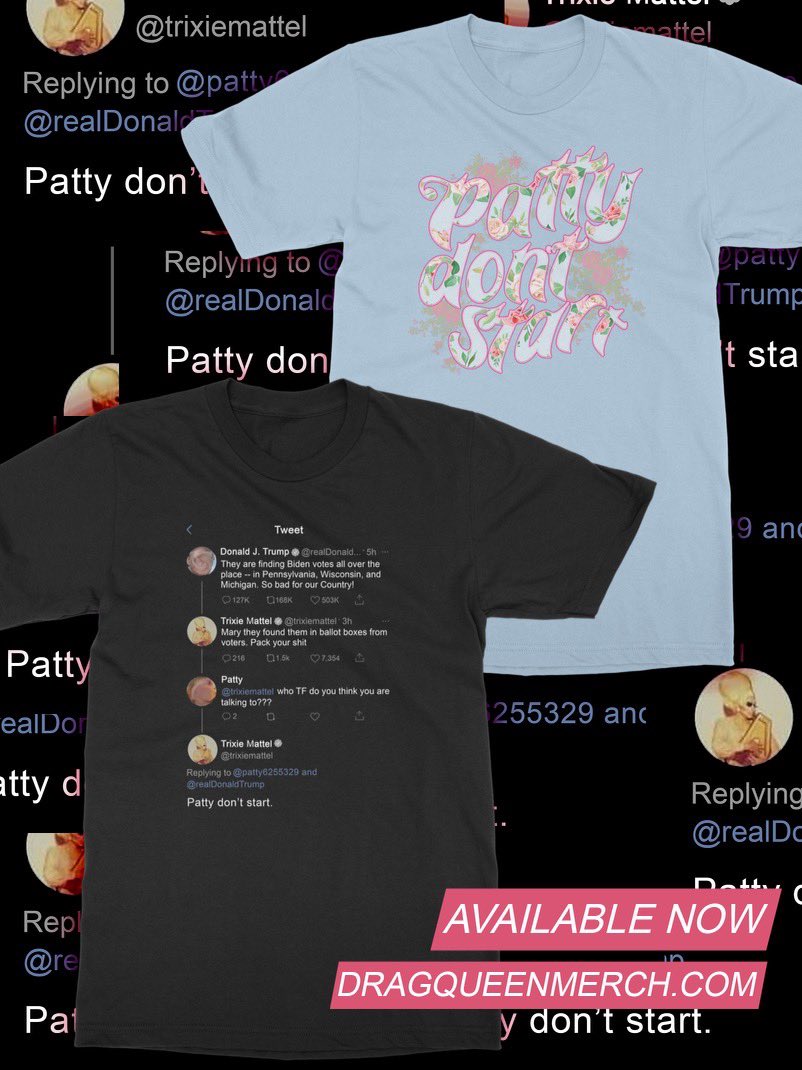 trixiemattel's tweet photo. Let Patty know. #PattyDontStart @dragqueenmerch https://t.co/gmgByb9usG