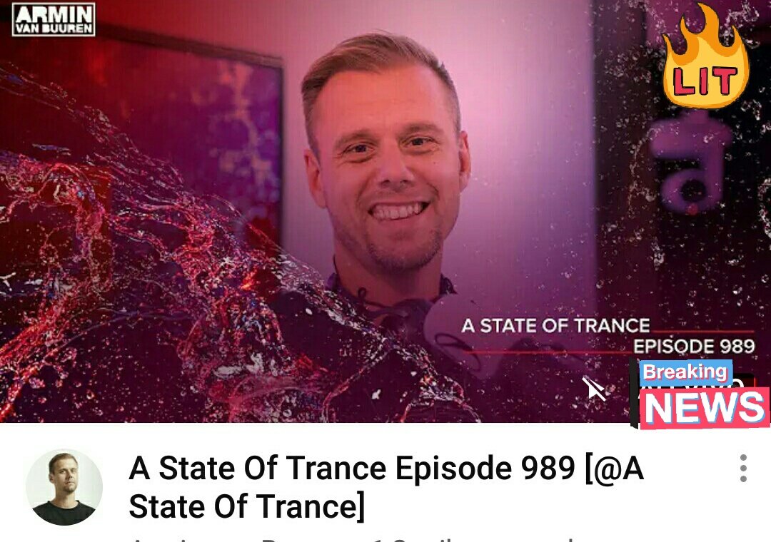 Tr4nceL0ver's tweet image. #NowPlaying 🔊 🎶 #Watching
@arminvanbuuren
Presents A State Of Trance Episode 989  (Special Guest Mix B2B @DarrenPorterUK X @djramnl )

youtu.be/1vikTQt6UCk

#ASOT989 #trance #progressive #progressivetrance #vocaltrance #techtrance #puretrance #psytrance #trancefamily