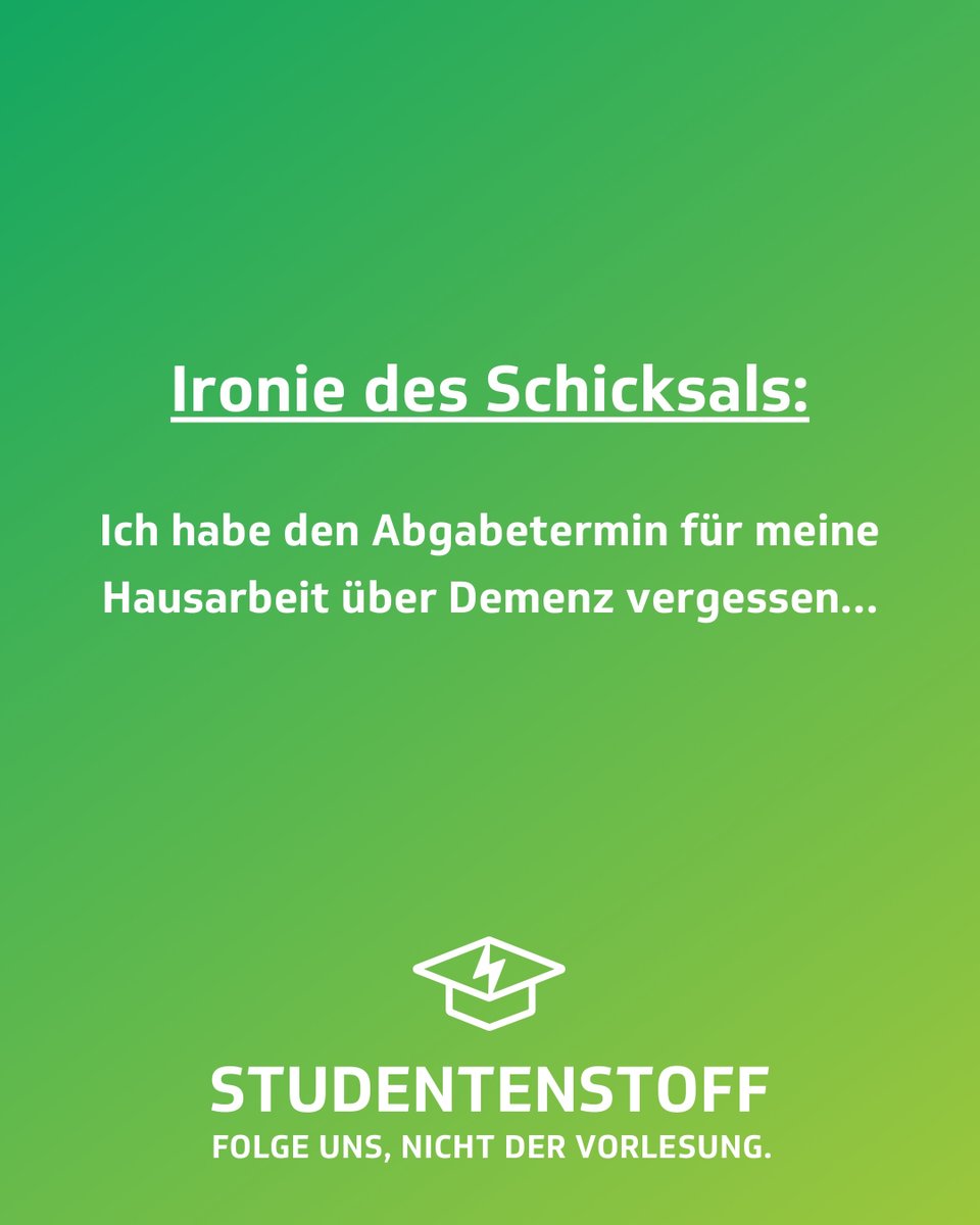 Studentenstoff Ironie Des Schicksals Studentenstoff Studentenleben Studentenprobleme Hausarbeit Lernen Jodel Jodeldeutschland Demenz Vergessen Vergesslich Bestofjodel Jodelapp Lacher Witzig Lustig Humor Genaumeinhumor