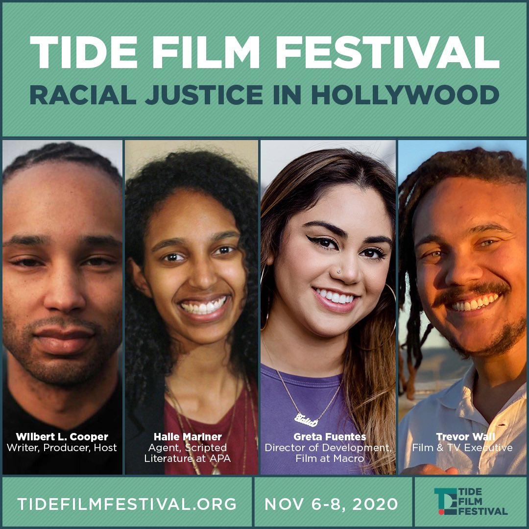 thetidefilmfest's tweet photo. RACIAL JUSTICE IN HOLLYWOOD feat. Wilbert L. Cooper (Mod.) - Writer, Producer, Host
Greta Fuentes - Director of Development, Film at Macro
Halle Mariner - Agent,Scripted Literature at APA
Trevor Wall - Film&TV Executive
WHERE_https://t.co/v7pd7bRzw0
WHEN_November 6-8
#TIDEFF20 https://t.co/SqubnIUyhT