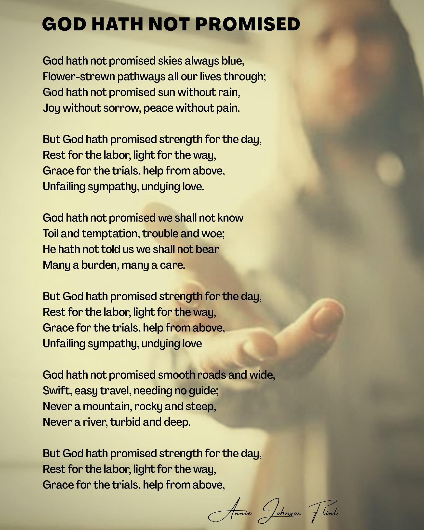 God Hath Not Promised Poem 