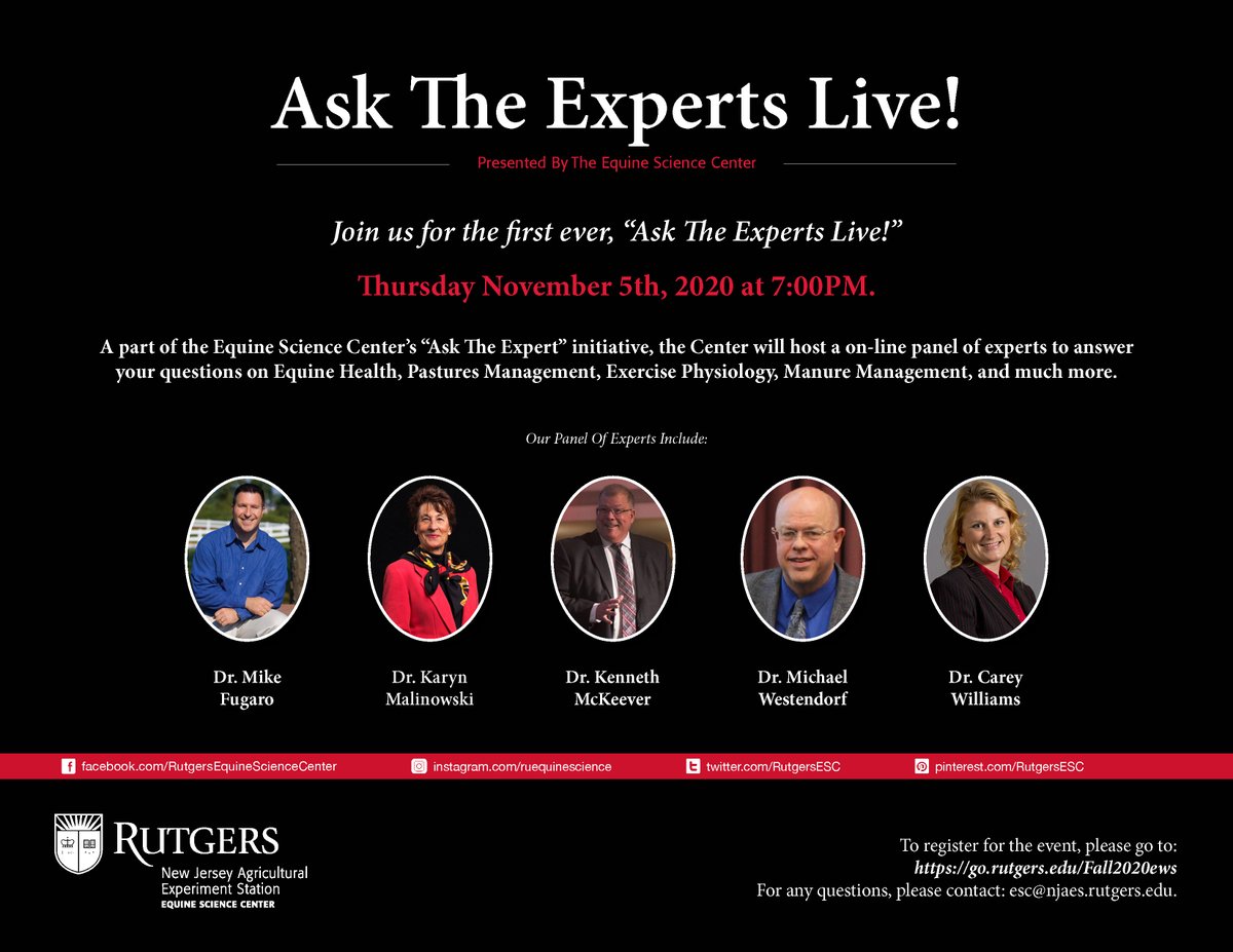 Don't Forget, tonight is our first ever "Ask The Experts Live!"

You still have time to register, so click here: go.rutgers.edu/Fall2020ews

#RUESC #Rutgers #Fall2020EWS #EquineScience #Horses