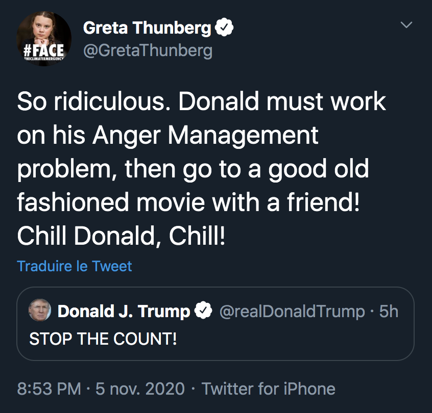 ParisPasRose's tweet photo. Et à la fin c'est @GretaThunberg qui remporte l'#Election2020. https://t.co/3vwctIo49w