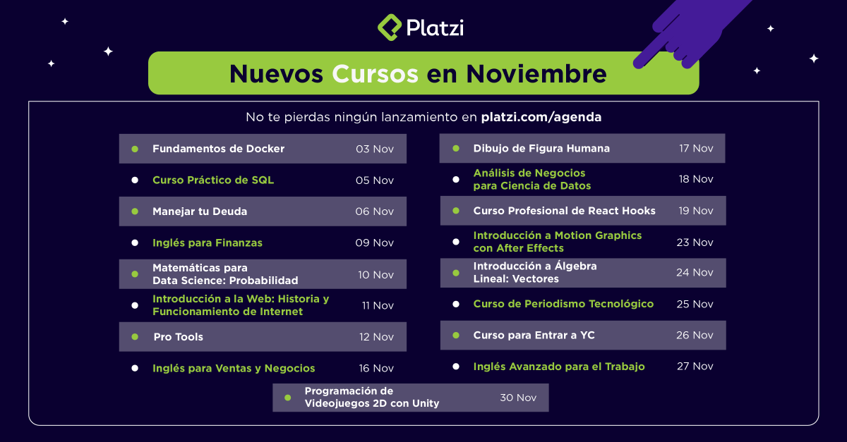 🤓 Guarda y comparte este tweet porque te contamos TODOS los lanzamientos de Platzi en noviembre 👇

¡Nuevos cursos para que #NuncaParesDeAprender y te especialices en los temas que te apasionan!