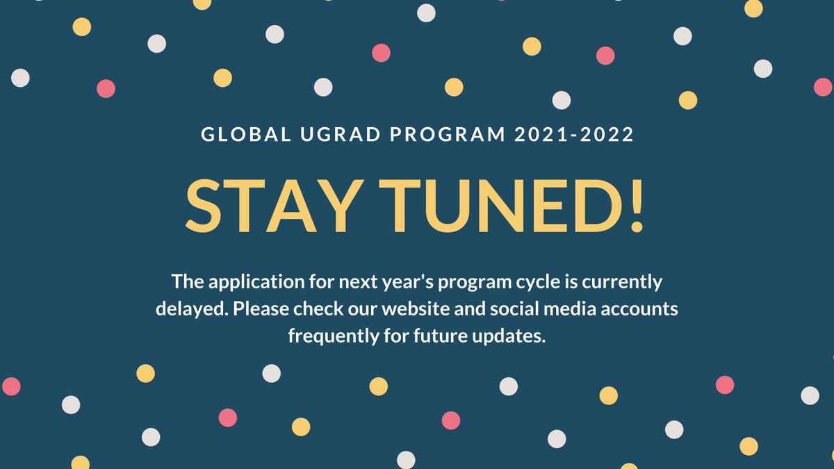 GlobalUGRADWL's tweet photo. The opening of the Global UGRAD Program application for the 2021-2022 academic year has been delayed. Stay tuned for future updates on social media and our website, here: https://t.co/sjVnlSXFx1 https://t.co/vVdDqjnHE7