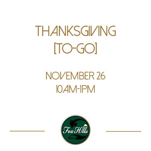 Turkey TO-GO is happening... view menu and order here foxhills.totaleintegrated.com/Event?View=Eve…