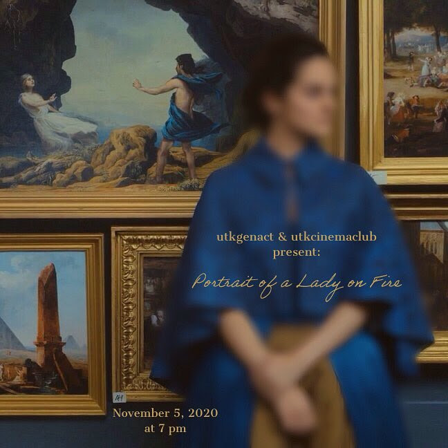 utkcinemaclub's tweet photo. Tonight we're partnering with @utkgenact to show Portrait of a Lady on Fire! We'll get started at 7:00 on https://t.co/p36spquxD5, if you haven't joined us before check our description later for an invite! https://t.co/hSmoyLNVRi