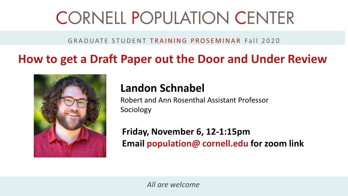 PopulationCU's tweet photo. CPC's #demography #proseminar series welcomes @LandonSchnabel tomorrow, 11/6 @ 12pm when he'll share his tips and lessons learned on how to get a paper out the door. Email population@cornell.edu for zoom link & read more at https://t.co/KaSezuXBOb All are welcome to attend! https://t.co/l7wQtaodZB