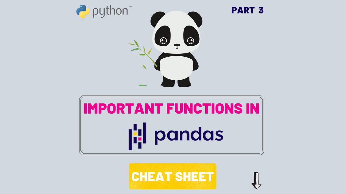 AIinclusive's tweet photo. IMPORTANT FUNCTIONS IN PANDAS - CHEAT SHEET 🐼✨
(PART 3)
◾ Statistics
◾ Examples
⬇️🧵
#aiinclusive #python #pandas #DataScience #ArtificialIntelligence #MachineLearning #WomenInSTEM https://t.co/ktzIuLmy5W