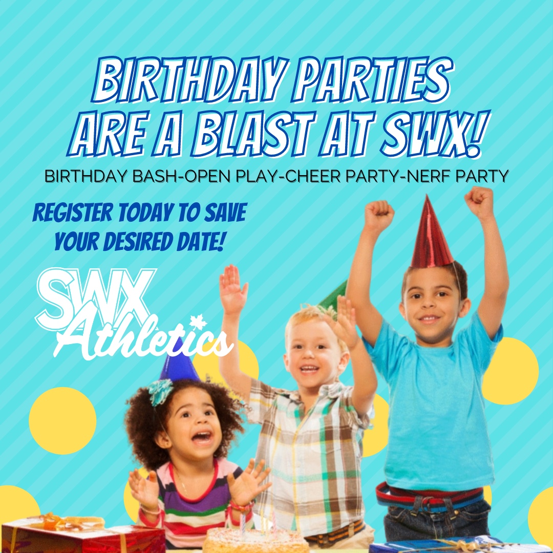 Swx Athletics Birthday Parties Are Filling Up Fast Save Your Date T Co Jcdarhggdy Smallbutmighty The4statesverybest Joplinmo Howcheerleadingisdone Strongathletesstrongleaders Joplinmo Joplin Youthsports Gymnastics