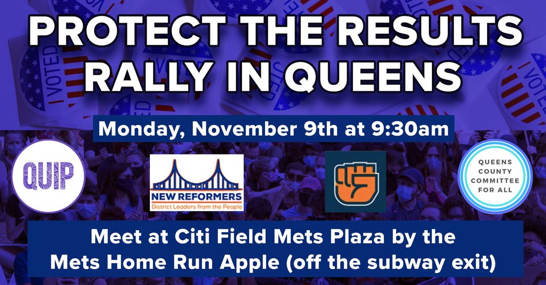 QCC4ALL's tweet photo. Join Us! Protect The Results Rally In Queens! We're calling for every vote to be counted &amp; for elected officials to fully fund all NY County Boards of Elections &amp; enact overdue Election Law reforms effective for 2021 Primary season! https://t.co/pPhc5PGawW https://t.co/whVEDcCBKw