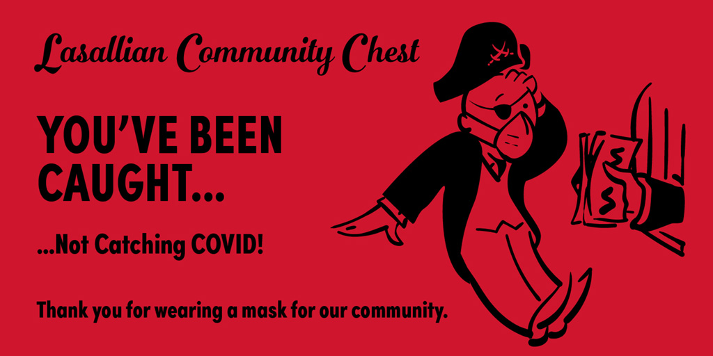 FromCBU's tweet photo. YOU’VE BEEN CAUGHT… Not Catching COVID! President @jacktshannon &amp; Campus Safety are passing out “Lasallian Community Chest” gift cards to thank members of our CBU Community for wearing a mask &amp; keeping us all safe. “#MaskUpCBU &amp; let them catch you not catching COVID too! https://t.co/O1oe8bilCq