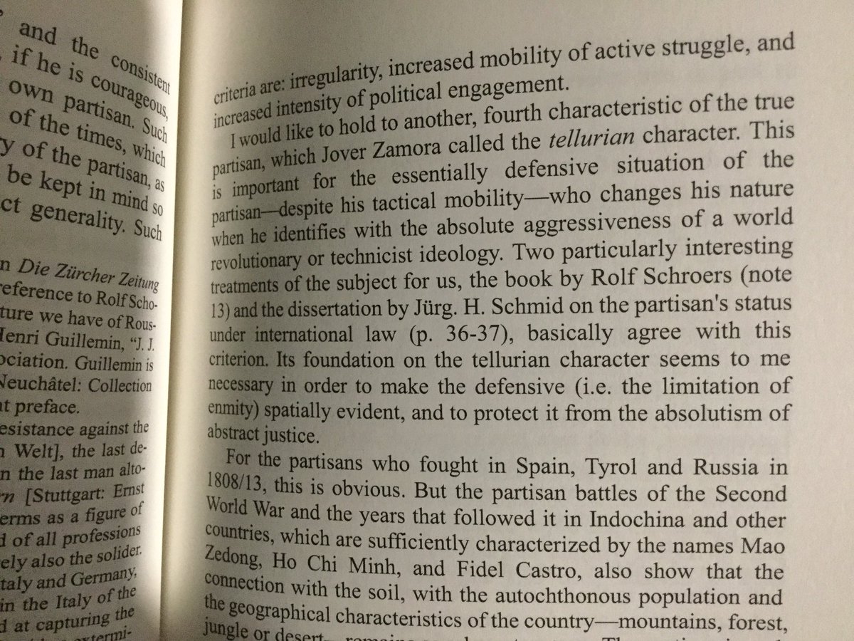 Schmitt is not intending to use the word partisan as a metaphor, though that is possible, but creating a theory defining the partisan as:1) irregular 2) mobile 3) political 4) tellurian, meaning their character is also different from the corsair in that they are ‘grounded’.7/n