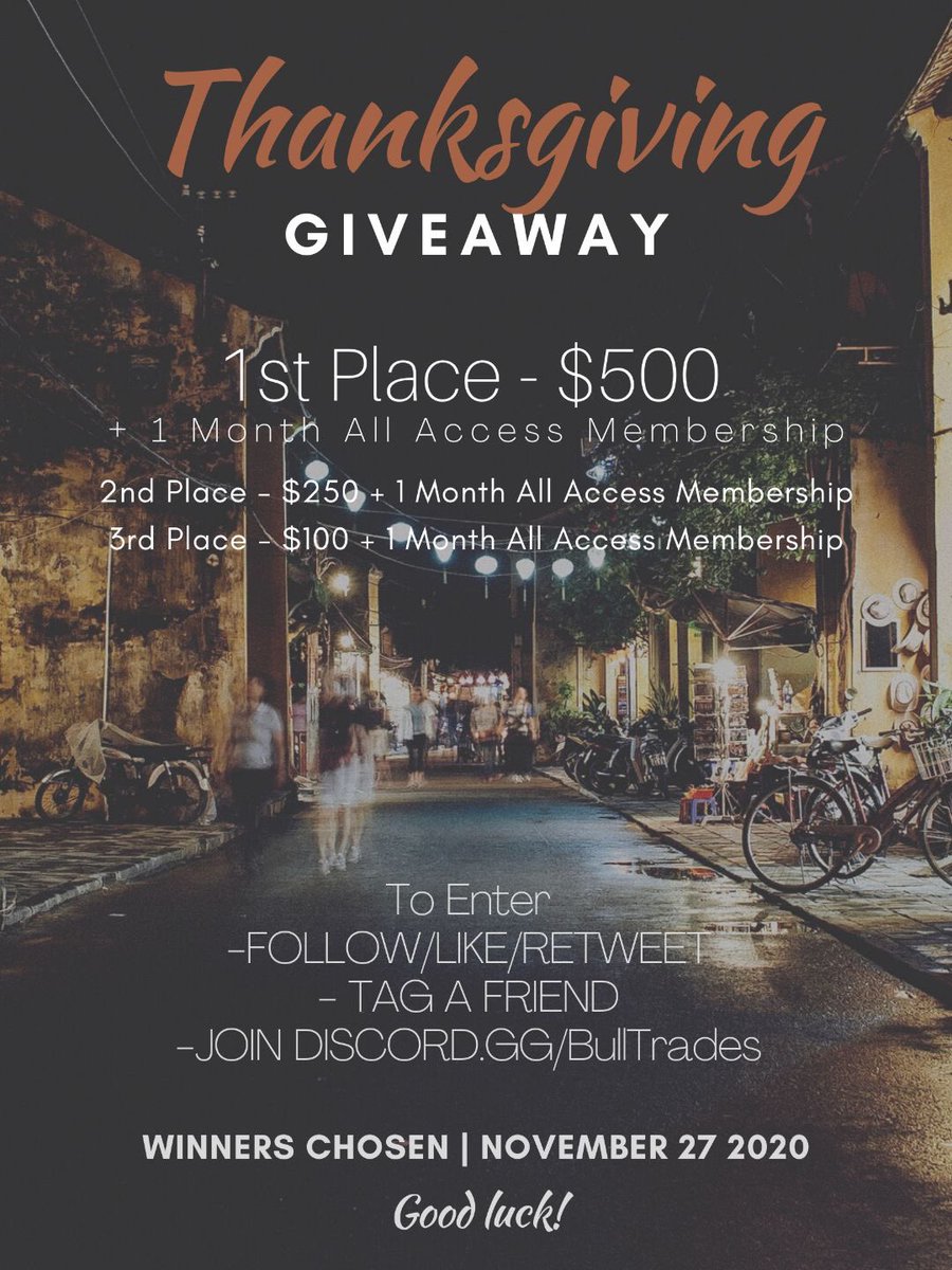 itsCblast's tweet photo. 🍁 Bull Trades Thanksgiving GIVEAWAY!🍁

PRIZES (Includes 1 month All Access) 
1st: $500 
2nd: $250 
3rd: $100 

TO ENTER 
-Follow/Like/Retweet 
-Tag a friend 
-Join https://t.co/UKd7s56xWF  

Best of Luck!! 🦃🍂 🌰 https://t.co/CIrThi6uRt