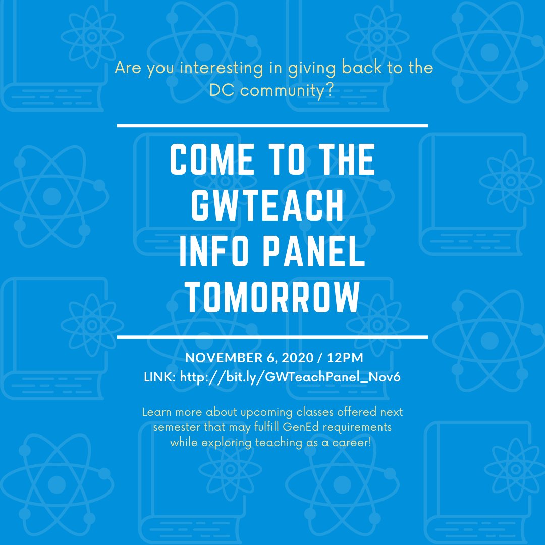 GW_Teach's tweet photo. Don’t forget to join us TOMORROW at 12pm for our GWTeach Info Panel! Learn how to give back to the DC community while developing important skills such as public speaking and teamwork. Also come hear about upcoming classes being offered next semester! https://t.co/NHOf3sio4k