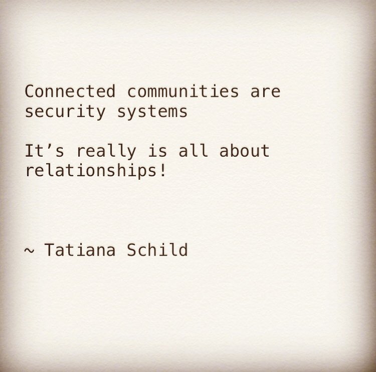 tatianaschild's tweet photo. “Connected communities are security systems
It’s really is all about relationships!”
~ Tatiana Schild
#InnerResource https://t.co/SYZmnTTiir