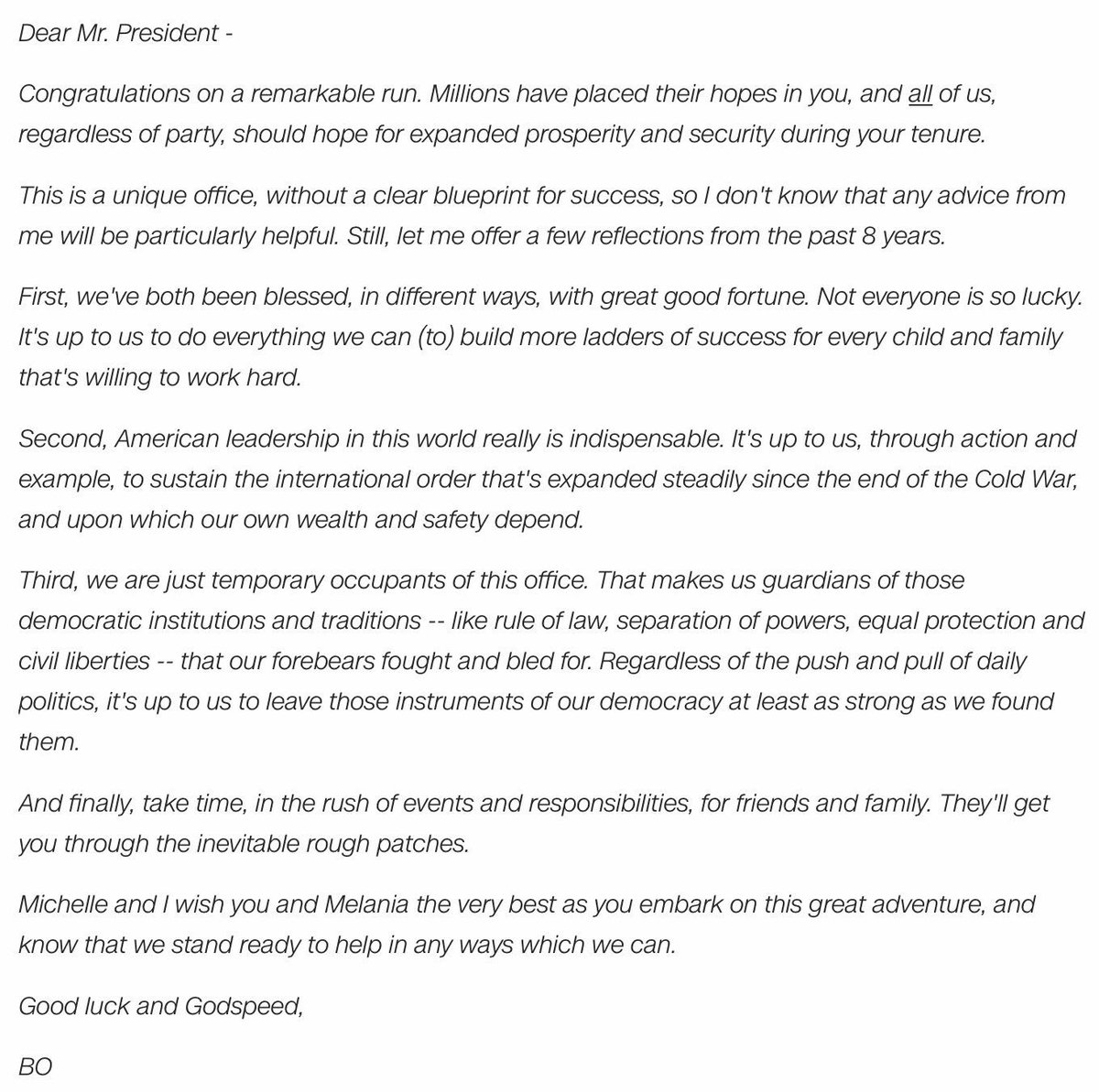 1. George Bush's letter to new President Bill Clinton
2. Clinton's letter to new President George W Bush
3. W Bush's letter to new President Barack Obama
4. Obama's letter to new President Donald Trump

All congratulating their successor and wishing them success

Quite a contrast