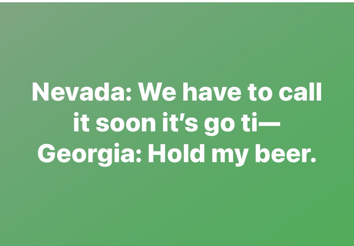 anoriginalcoley's tweet photo. #Nevada2020 #ElectionResults2020 #electionmemes #georgia  #electioncounts https://t.co/EcLhmd1t4M