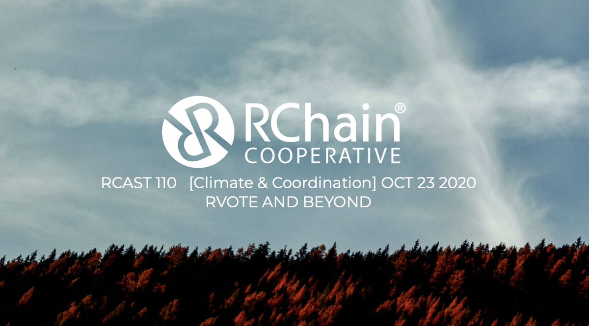 rchain_coop's tweet photo. If you missed last week's Climate and Coordination RCast, see https://t.co/eqRVqiitVV #rchain #climatecrisis #blockchain #rvote https://t.co/U6owRayPQm