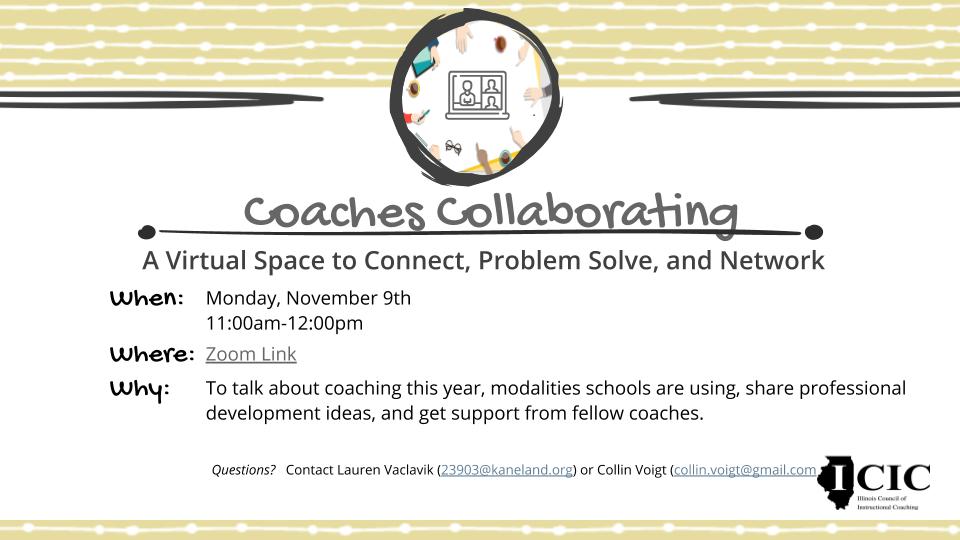 mrsvaclavik's tweet photo. Join the @IllinoisCIC and come collaborate & network with other coaches! #educoach #coaching #eduleader #collaboration #instructionalcoach
Sign-Up: https://t.co/24JGoJvTFY https://t.co/2HxlY09CwB