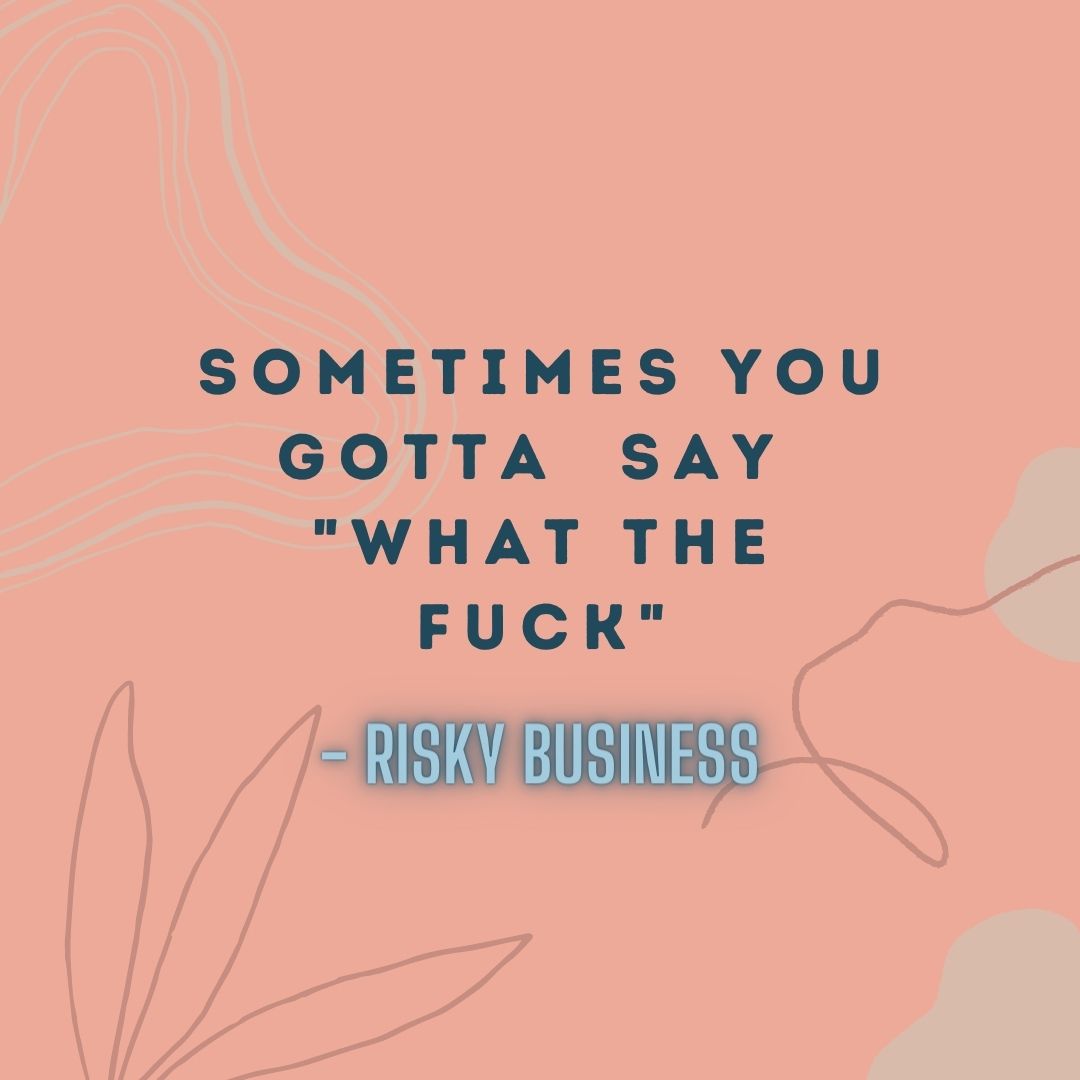 wildlydigitalco's tweet photo. "Joel you wanna know something?

Every now and again say what the fuck.

What the fuck gives you freedom - freedom brings opportunity - opportunity makes your future."

-Risky Business https://t.co/DBePQsL9j6