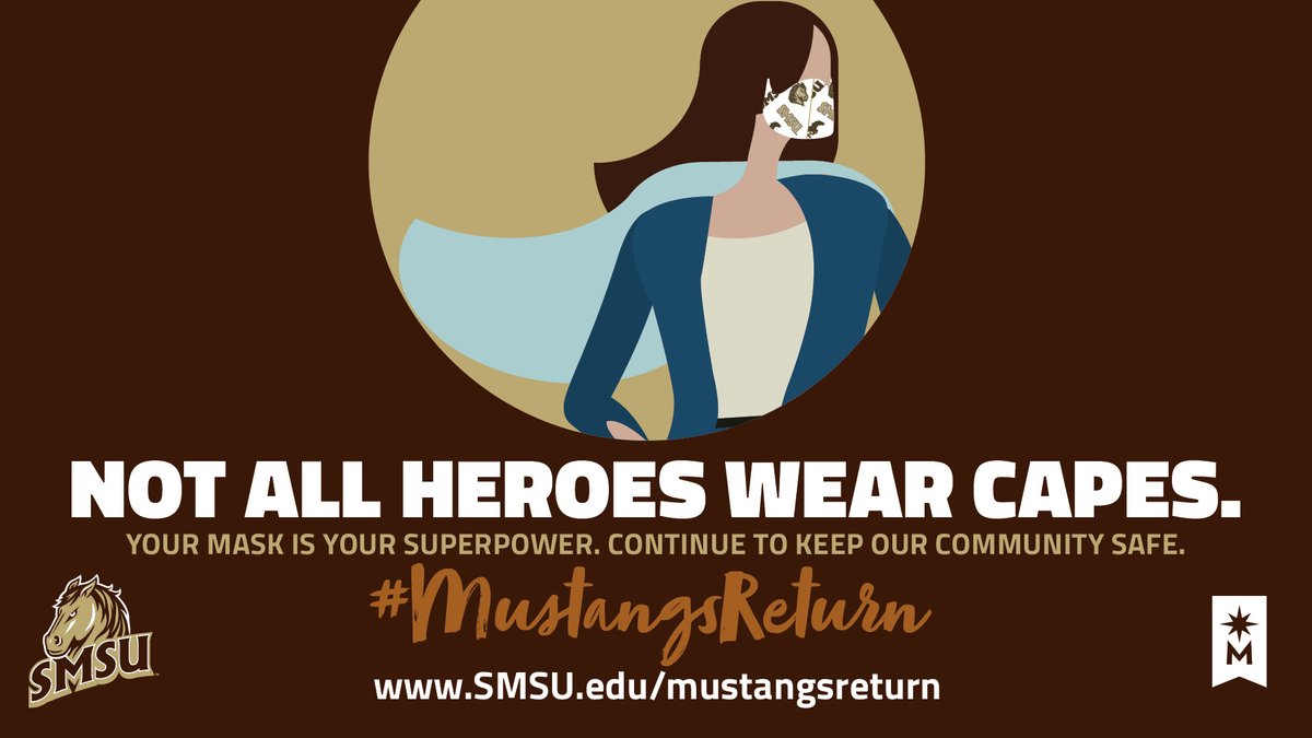 SMSUToday's tweet photo. Masks are a simple way to help prevent the spread of COVID-19. SMSU requires masks or cloth face coverings be worn indoors while on our campus. Not all heroes wear capes, some wear masks. Be a hero. #MustangsMaskUp #MustangsReturn https://t.co/6XUKV6PL9Z