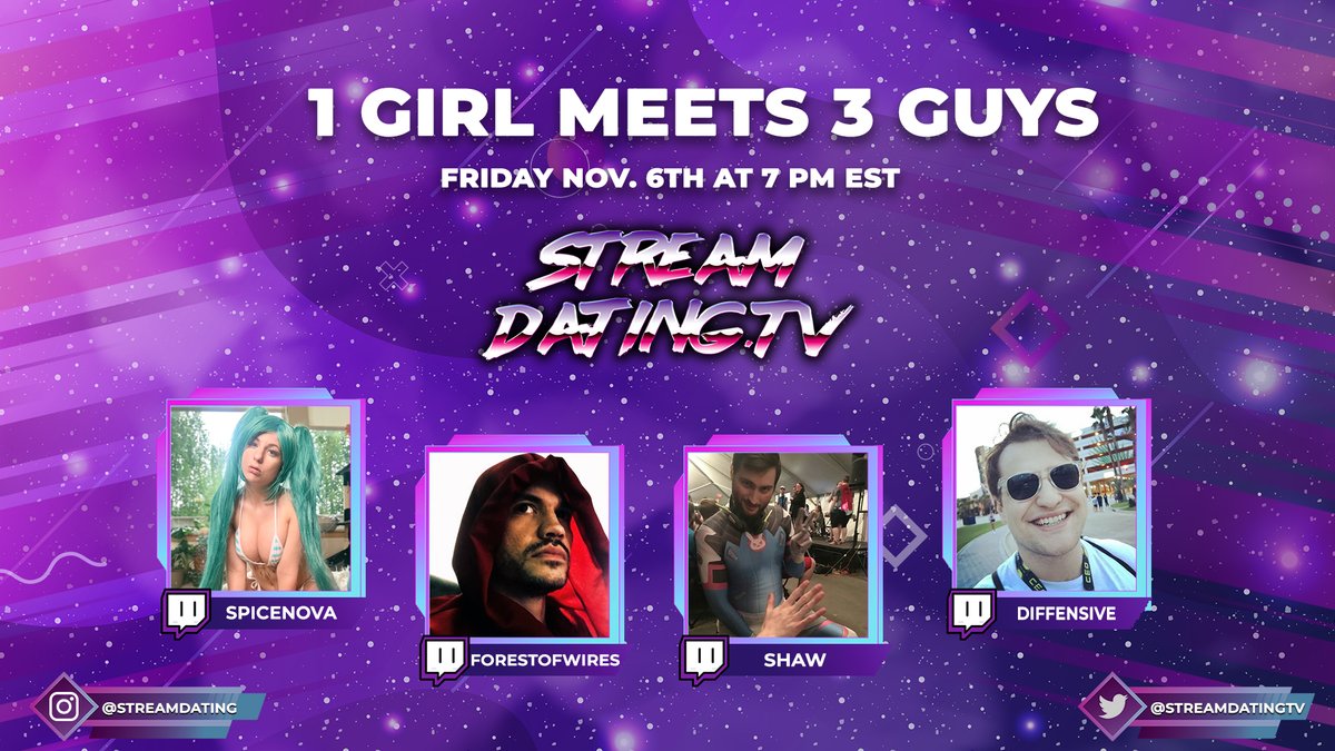 StreamDatingTV's tweet image. SpiceNova will meet 3 handsome bachelors tomorrow to find true love.

Tune in tomorrow, Friday Nov. 6th at 7pm EST!

@CloeSpiceNova @CarlDelinden @ShawOnTwitch @DiffensiveGames @FeniceStarlight