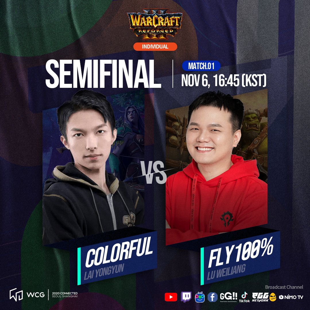 WCG_Contents's tweet photo. [WCG2020 GRAND FINAL: Day 2, Semifinals]

#FIFAonline4
12:45 Spring vs Ice

#Warcraft3 Individual
16:45 Coloful vs Fly100%
18:45 Moon vs Eer0

#Honorofkings
14:45 TuT vs QD
20:45 Gz vs XYG

#WCG #WORLDCYBERGAMES #WCGCONNECTED https://t.co/3zM3AqSs2d