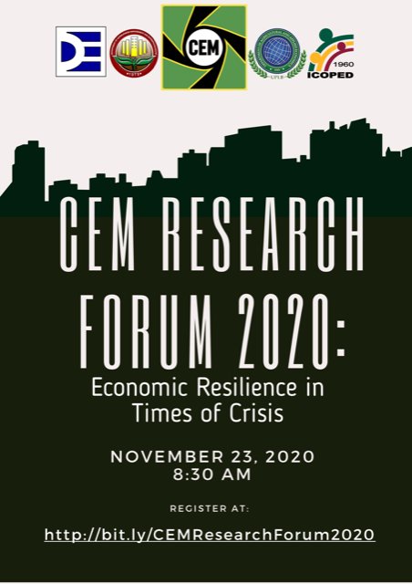 CemUplb's tweet photo. The UPLB College of Economics and Management invites everyone to the CEM Research Forum 2020: Economic Resilience in Times of Crisis happening on November 23, 2020 (Monday), 8:30 AM via Zoom Webinar.

To register: https://t.co/kENeQ6Lobp https://t.co/BcptrlIdfT