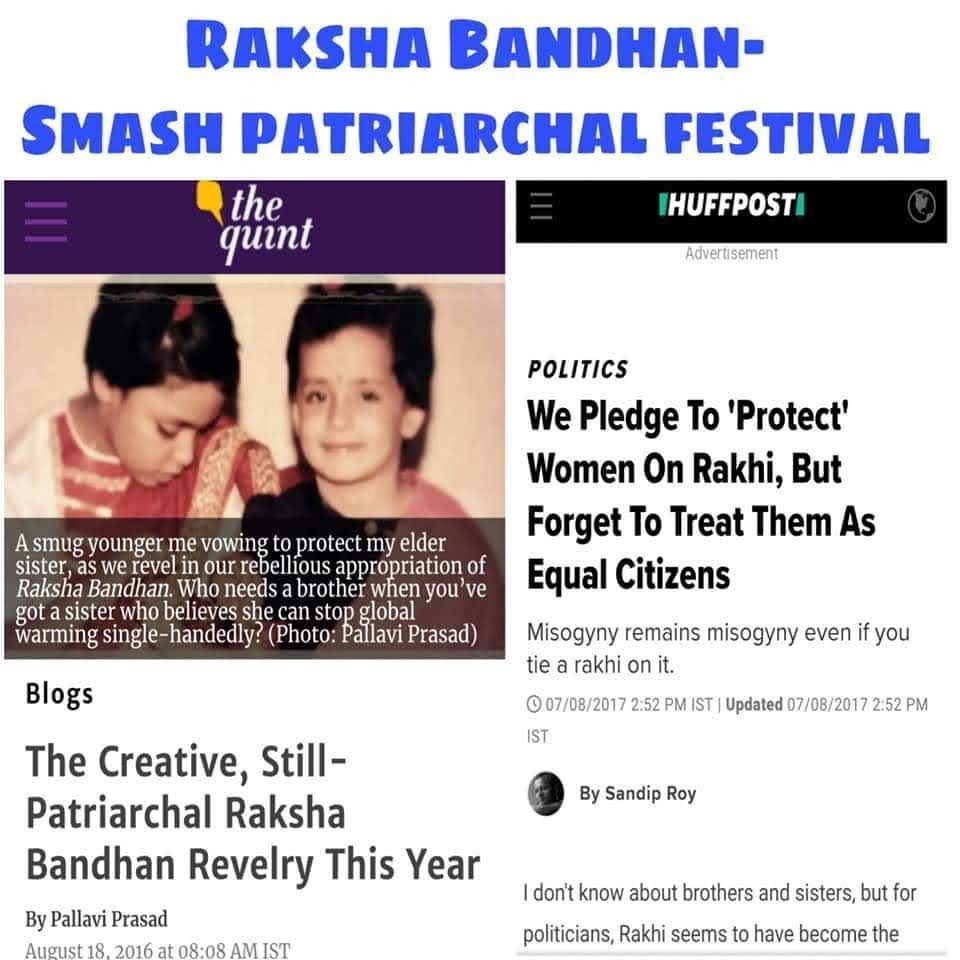 दसवा त्योहार है रक्षा बंधन। ये भी नारीवादियों का पसंद का है, अरे भाई छोरी छोरों से कम है के? क्यों कोई स्त्री अपने आप कमजोर कहालवाएगी। अरे भाई कलियुग में सबसे ताकतवर औरतें हैं।