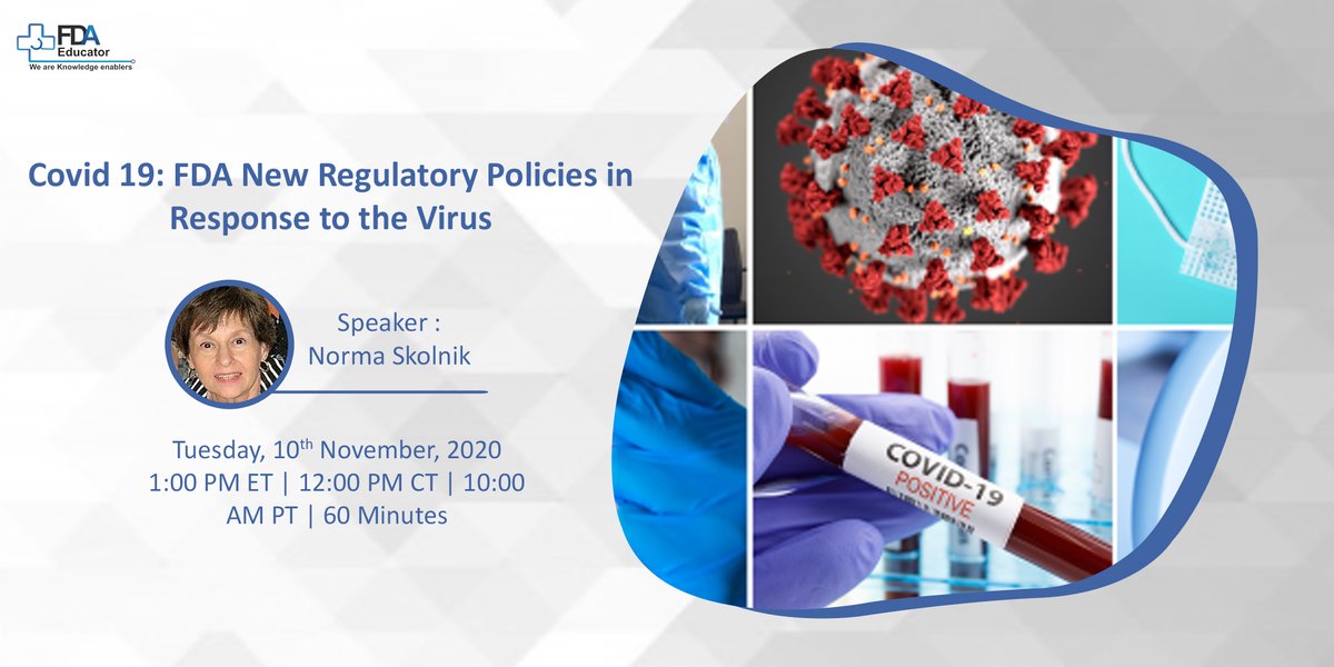 Pioneereducator's tweet photo. #FDA @NormaSkolnik #pharma #Covid19 #regulatoryl #policies #response #virus #fdaeducator 
Join Now :- "Covid 19: FDA New Regulatory Policies in Response to the Virus" 
Date:- Nov 10, 2020 
Register Now :- https://t.co/9Q5uq83gPy https://t.co/4jTuYJdzdV
