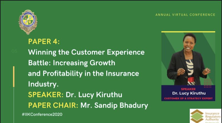 iik_kenya's tweet photo. Winning the customer experience Battle: Increasing growth and profitability in the Insurance Industry #IIKConference2020 @KiruthuLucy https://t.co/u5UByhroIL