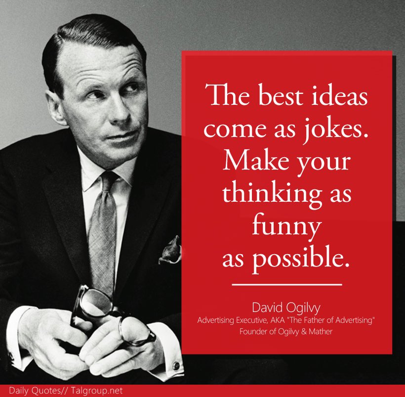 PerdomoProf's tweet photo. The best ideas come as jokes
Make your thinking as funny as possible.
#DavidOgilvy
——————————————-
Las Mejores ideas bien como un Chiste
Haga que tus pensamientos sean lo más divertidos posibles
#ProfPerdomo #advetusing #marketing #publicity #ideas #jokes #thinking #funny #quote https://t.co/iDeNHoQK7s