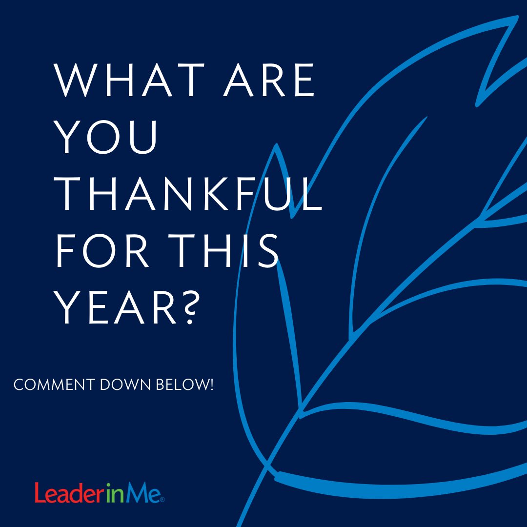 TheLeaderinMe's tweet photo. This month we're focusing on gratitude! Let's flood the internet with a little extra love. 🙂 ❤️ 

Comment below and tell us what you're thankful for. 

 #limgratitude  #LiM #LeaderinMe #Education #gratitude2020 https://t.co/cVerlmDpn7