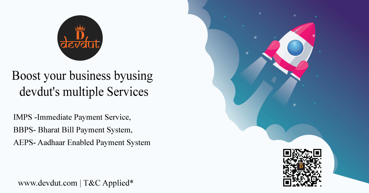 Devdut10's tweet photo. Do you want to explore new opportunities for your business in the market?
Here is the best opportunity for you at DEVDUT.
IMPS -Immediate Payment Service
BBPS- Bharat Bill Payment System
AEPS- Aadhaar Enabled Payment System
Download App now: https://t.co/DWUFkrTxQb
#Devdut https://t.co/agk12iZ1EV