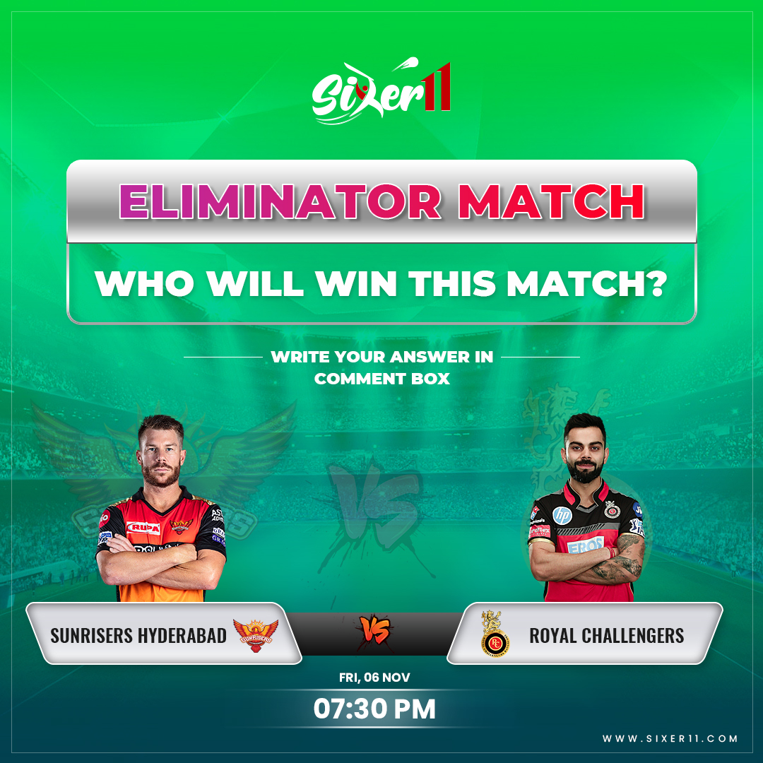 Sixer11play's tweet photo. 📣📣 Who is Going To WIN Today? Predict &amp; Win Cash Prize

✅✅ Comment Your Answer Below!!

🏏🏏 Sunrisers Hyderabad vs Royal Challengers Bangalore, Eliminator, 7:30 PM, Nov 06, Fri

#ipl2020updates #IPL2020 #IPLT20 #IPL2020Live #FantasyGaming #FantasyCricket #cricketlovers https://t.co/xzzMZudDtS