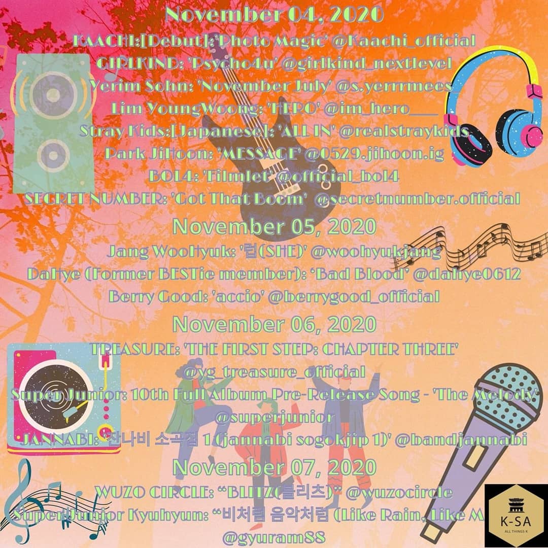 OfficialKSA_'s tweet photo. What a crazy week it's been, here are this week's Releases: 1st - 7th November 2020🎵🎤🎶💃🕺🗓

https://t.co/7ouIcUWodw

@OfficiallyKSA #officiallyksa #KPop #KPopReleases https://t.co/lu3ZPetgrt