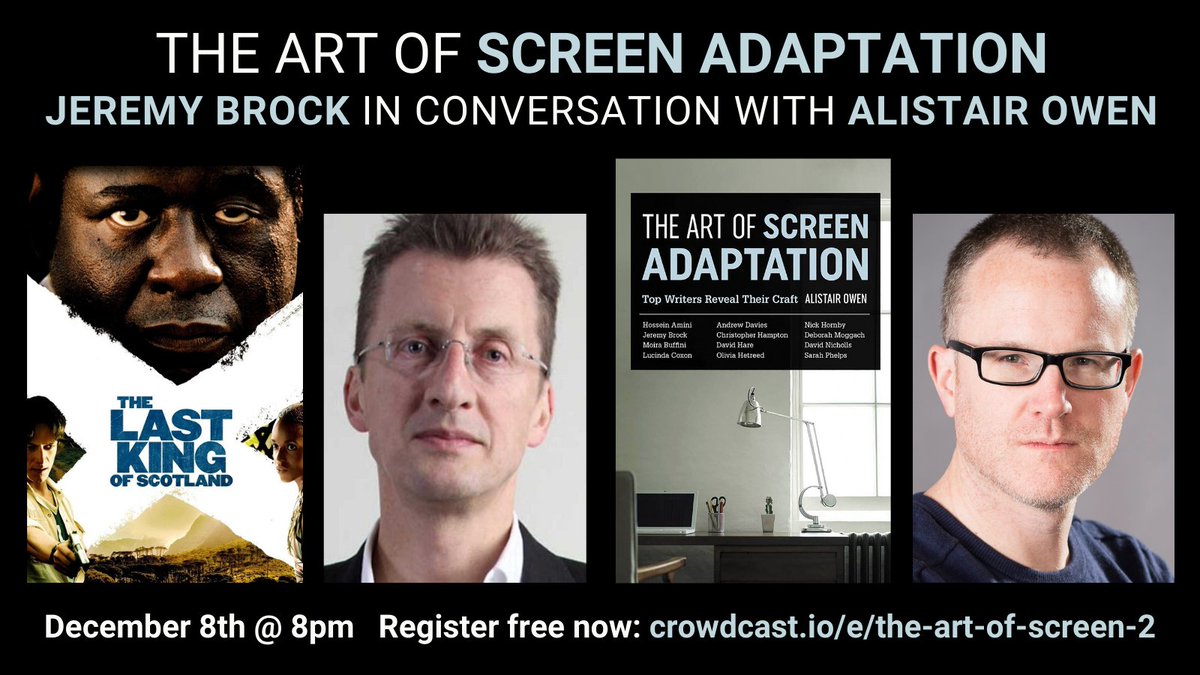 CreativEssntls's tweet photo. Save the date! 🗓️

On 8th Dec at 8pm, @alistairwriter talks to BAFTA-winning screenwriter Jeremy Brock (The Last King of Scotland) about adapting fact and fiction for the big and small screen, and adapting as a screenwriter to the Covid world.

Register: https://t.co/zGLpIoAwPJ https://t.co/l9hKn2JAtv