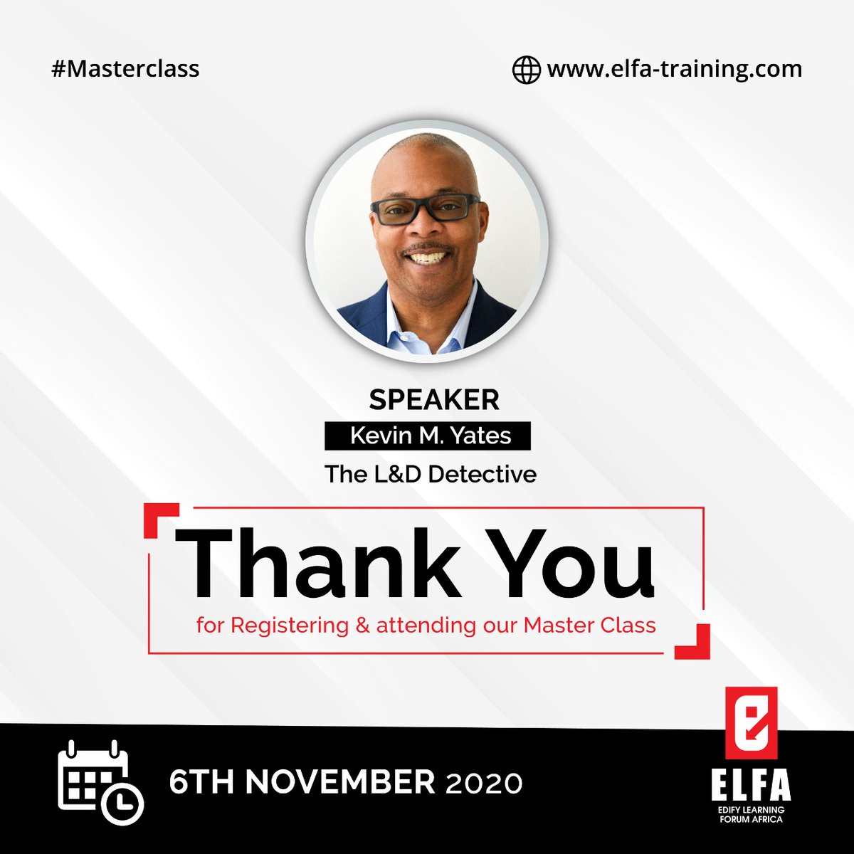 EdifyElfa's tweet photo. A Big THANK YOU! to our able speaker for today's L&amp;D masterclass @kevinmyates  and to everyone who registered and attended. We know you found it informative and worthwhile. https://t.co/G31wiRQGUp