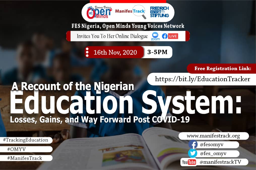 FES_OMYV's tweet photo. The November edition of OMYV ManifesTrack TV series is here & we shall be discussing "A Recount of the Nigerian Education System: the Losses, Gains & Way forward post COVID-19
To participate kindly register with https://t.co/e5eze75G1C
#TrackingEducation
#OMYV
#ManifesTrackTV https://t.co/d51QwPJODy