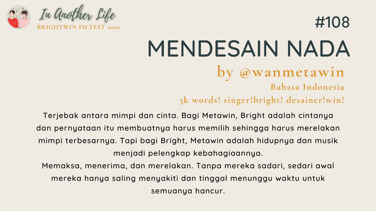 bwficfest's tweet photo. #108: MENDESAIN NADA
by @wanmetawin
๐https://t.co/4Xe1Op7feM
Bahasa Indonesia
3k words! singer!bright! desainer!win!
#BWInAnotherLife https://t.co/nW1N5CCblB