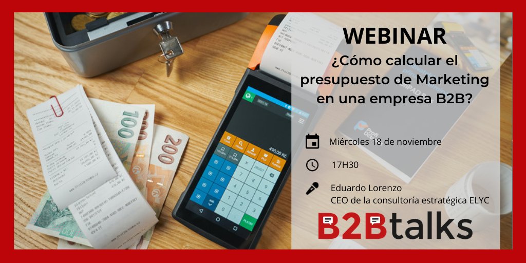 📢#B2BTalks📢

🗓️ MIÉRCOLES 18 de NOVIEMBRE ⏰ 17H30

💰¿Cómo calcular el presupuesto de #Marketing en una empresa #B2B? 

En este #Webinar Eduardo Lorenzo nos dará algunas pautas para poder confeccionar un presupuesto de manera coherente.

✅¡Apúntate! bit.ly/3p5bGm3